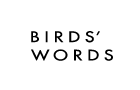 BIRDS’WORDS